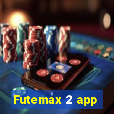 Futemax 2 app